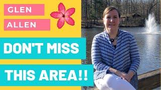 Living In GLEN ALLEN VIRGINIA - Holly Fye, REALTOR®