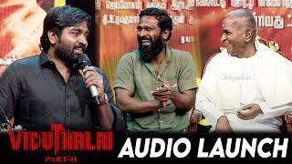 Hero Sir Sooriக்கு நன்றி - Vijay Sethupathi Speech at VViduthalai Part 2 Audio & Trailer Launch