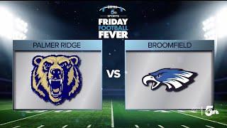 High School Football Playoffs: Broomfield vs Palmer Ridge