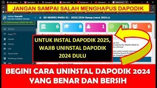 CARA UNINSTAL DAPODIK 2024 YANG BENAR DAN BERSIH