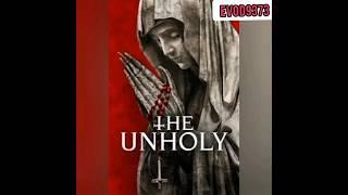 The Unholy the movie  was released in 2021/ #horrorstories / #unholy est #sortie en #2021 / #film