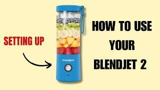 How To Use Your BlendJet Portable Blender - BlendJet 2 Tips and Tricks