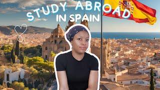 STUDY ABROAD vlog | What you need to know about studying in Spain | How I got admitted