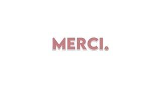 Merci.