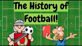 The History of Football for kids