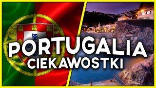 CIEKAWOSTKI: PORTUGALIA