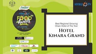 Hotel Kinara Grand | HybizTv Food Awards 2022 | Best Regional Growing Chain Hotel of The Year