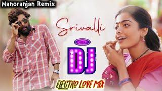 #Srivalli Dj Song | Pushpa Song Hindi | Allu Arjun, Rashmika Mandana | Dj Manoranjan Mix