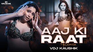 AAJ KI RAAT | REMIX BY DJ KAUSHIK | STREE 2 | TAMANNA BHATIA | TRENDING SONG .