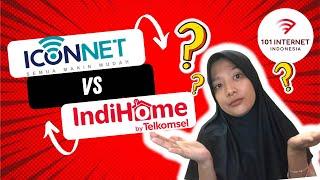 Review Jujur ICONNET vs IndiHome