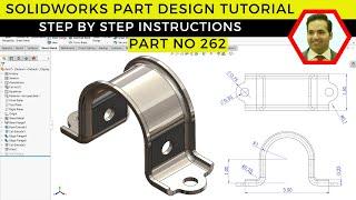 SolidWorks Tutorial: Step-by-Step Part Design | Part No 262