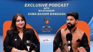 First Pakistani female crossing Hispar La Glacier Asma Bangash | Malik Ali Raza Podcast | APP