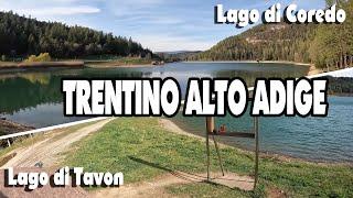 TRENTINO ALTO ADIGE: Lago di Coredo e Lago di Tavon