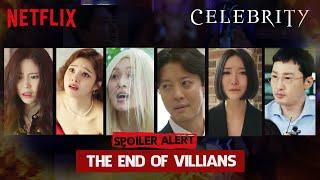 CELEBRITY Netflix Ending Of Every Villians [ENG SUB]