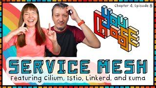 Service Mesh - Feat. Cilium, Istio, Linkerd, and Kuma (You Choose!, Ch. 04, Ep. 08)