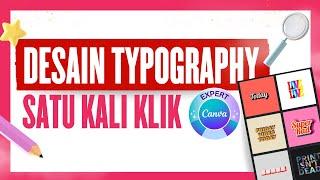 Cara Cepat Desain Typography di Canva | Typelettering Canva