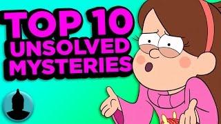 Top 10 Gravity Falls Mysteries That May Never Be Solved (Tooned Up S2 E9)