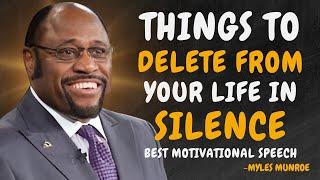 11 Things You Should Quietly Eliminate from Your Life - Dr Myles Munroe Motivational Speech