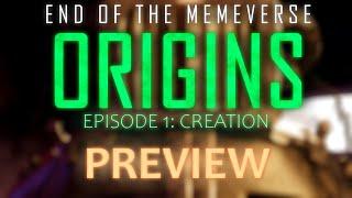 End of the Memeverse: ORIGINS | EPISODE 1 PREVIEW