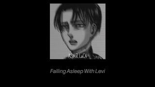 [ASMR] Falling Asleep With Levi