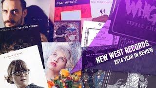 New West Records 2016 Year In Review