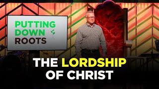 The Lordship of Christ