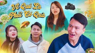 VỀ QUÊ LÀ PHẢI CÓ QUÀ | Đại Học Du Ký Tập 113 | Phim Hài Sinh Viên Hay Nhất Gãy TV