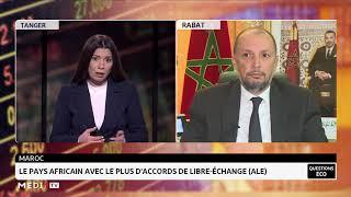 Maroc, le pays africain avec le plus d'accords de libre-échange