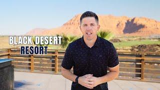 What's Happening in Southern Utah: Black Desert Resort