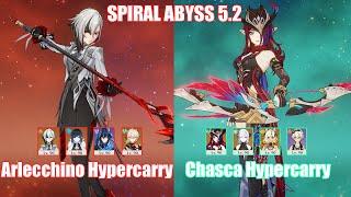 C0 Arlecchino Ororon Hypercarry & C0 Chasca Hypercarry | Spiral Abyss 5.2 | Genshin Impact