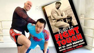 We tested Jack Dempsey’s “How to Fight Tough” World War II Combatives