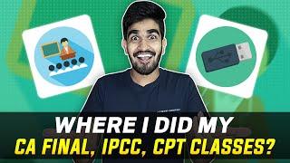 Where did I join CA Final, IPCC & CPT classes? Pen Drive VS Live Classes | Should you join coaching?