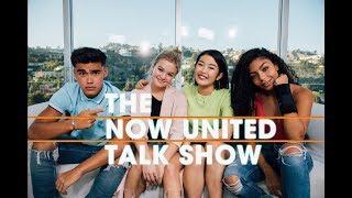 The Now United Talk Show - Episode 3