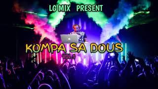 Kompa Gouyad 2019 2020 By LgMix