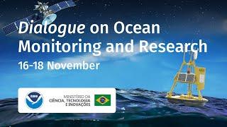 Dialogue on Ocean Monitoring and Research - NOAA - MCTI