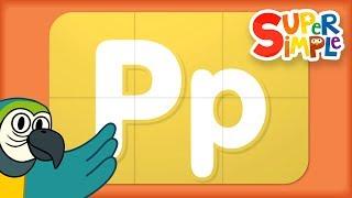 Alphabet Surprise | Turn & Learn ABCs | Learn Letter P | ​​ Super Simple ABCs