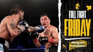 Full Fight | Lucas Matthysse vs Ruslan Provodnikov! All Out Slug Fest! Provod Battled Through Cut!