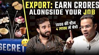 Insane Export Hacks (give 30 Mins/Day) to Earn Crores LuxuryBrands & Smuggling #importexport