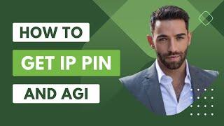 IRS - How To Get An IP Pin and Extract Your AGI(Adjusted Gross Income) Instantly 2024