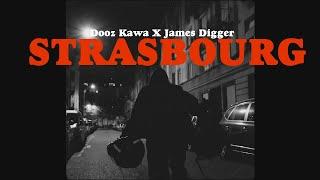 @DoozKawaofficiel  X James Digger - STRASBOURG