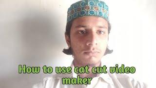 How To Use Android Mobile Application  Cat Cut Best Application || Salman Tech||