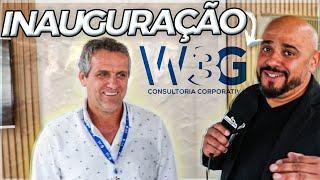 INAUGURAÇÃO DA W3G - UNIDADE PAULISTA