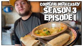 Burritos & Broccoli Rice | Cooking With Casey | Season 3 | Episode 1