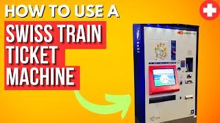 HOW To Use A SWISS Train TICKET MACHINE (SBB CFF FFS)