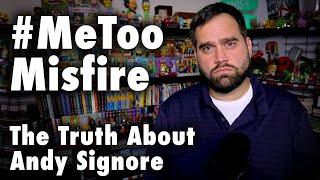 The Truth About Andy Signore: A #MeToo Misfire