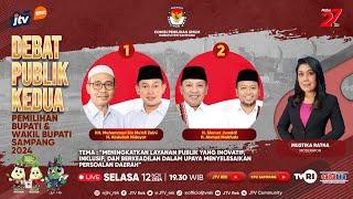 LIVE I DEBAT PUBLIK KEDUA PEMILIHAN BUPATI DAN WAKIL BUPATI SAMPANG TAHUN 2024 | JTV