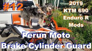 2019 KTM 690 Enduro Mods #12 - Perun Moto Rear Brake Cylinder Protection