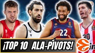 ¡TOP 10 ALA-PÍVOTS EUROLIGA! ¿JABARI TOP 3? ¿VEZENKOV o MIROTIC? | 2 Colegas