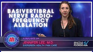 Basivertibral Nerve Radio Frequency Alblation - Jennifer Lee, M.D.