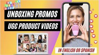 PRODUCT VIDEOS, UNBOXING VIDEOS, TIK TOK VIDEOS, UGC CONTENT CREATOR